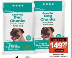 Checkers Housebrand Dog Food All Variants offer