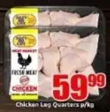 Three Star Cash and Carry Chicken Leg Quarters offer
