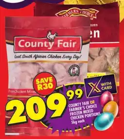 Shoprite County fair or farmer's choice frozen mixed chicken portions offer