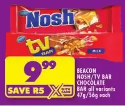 Shoprite Beacon nosh/ tv bar chocolate with bar offer