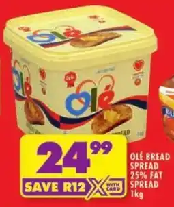 Shoprite Ole bread spread 25% fat spread offer