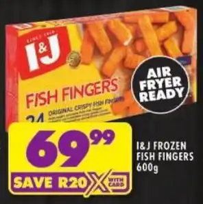 Shoprite I&J frozen fish fingers offer