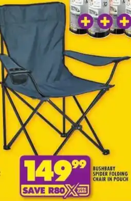 Shoprite Bushbaby spider folding chair in pouch offer