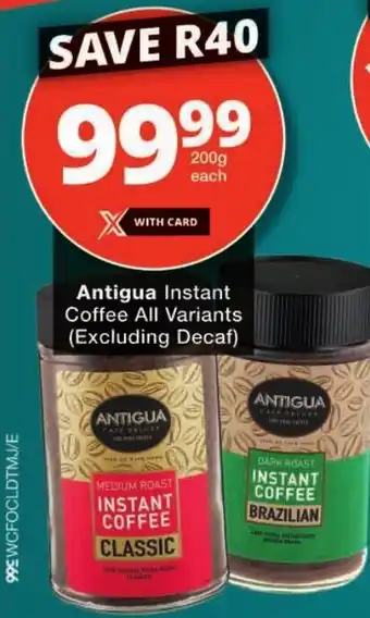 Checkers Antigua Instant Coffee All Variants offer