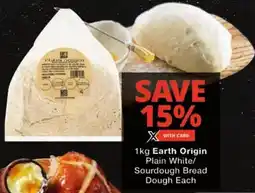 Checkers Earth Origin Plain White/ Sourdough Bread Dough offer