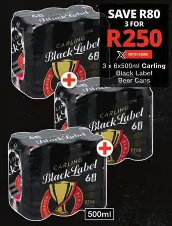 Checkers Carling Black Label Beer Cans offer
