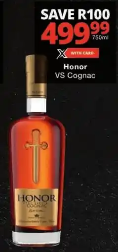 Checkers Honor VS Cognac offer
