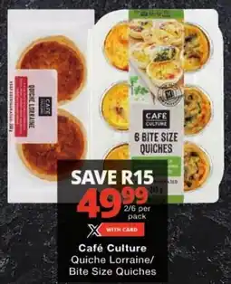 Checkers Café Culture Quiche Lorraine/ Bite Size Quiches offer