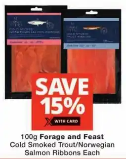 Checkers Forage and Feast Cold Smoked Trout/Norwegian Salmon Ribbons offer