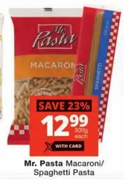 Checkers Mr. Pasta Macaroni/ Spaghetti Pasta offer