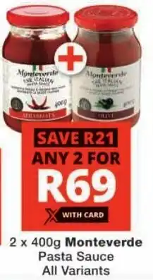 Checkers Monteverde Pasta Sauce All Variants offer