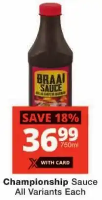 Checkers Championship Sauce All Variants offer
