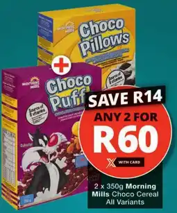 Checkers Morning Mills Choco Cereal All Variants offer