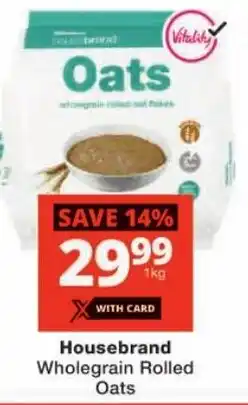 Checkers Housebrand Wholegrain Rolled Oats offer