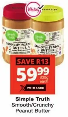 Checkers Simple Truth Smooth/ Crunchy Peanut Butter offer