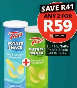 Checkers Tait's Potato Snack All Variants offer