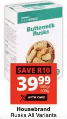 Checkers Housebrand Rusks All Variants offer