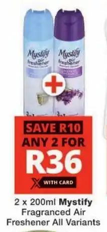 Checkers Mystify Fragranced Air Freshener All Variants offer