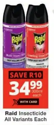 Checkers Raid Insecticide All Variants offer