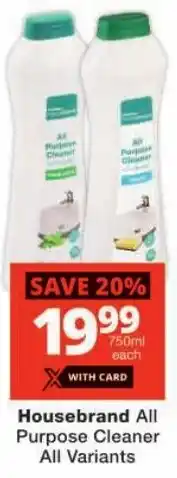 Checkers Housebrand All Purpose Cleaner All Variants offer
