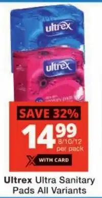 Checkers Ultrex Ultra Sanitary Pads All Variants offer