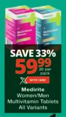 Checkers Medirite Women/ Men Multivitamin Tablets All Variants offer