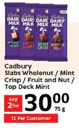 Oxford Freshmarket Cadbury Slabs Wholenut/ Mint Crisp/ Fruit and Nut/ Top Deck Mint offer