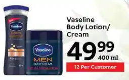 Oxford Freshmarket Vaseline Body Lotion/ Cream offer