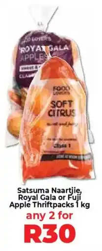 Food Lover's Market Satsuma Naartjie, Royal Gala or Fuji Apple Thriftpacks offer