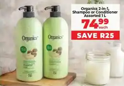 Food Lover's Market Organics 2-in-1, Shampoo or Conditioner Assorted offer