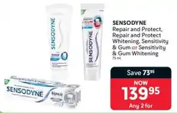 Makro Sensodyne Repair and Protect, Repair and Protect Whitening, Sensitivity & Gum or Sensitivity & Gum Whitening offer