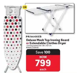 Makro Primaries Deluxe Mesh Top Ironing Board or Extendable Clothes Dryer offer