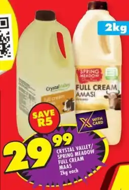 Shoprite Crystal valley/ spring meadow full cream maas offer
