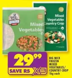 Shoprite Big nick frozen mixed vegetables/ country crop offer