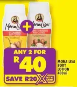 Shoprite Mona lisa body lotion offer