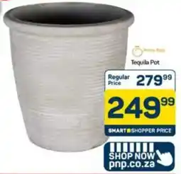 Pick n Pay Hypermarket Tequila Pot offer