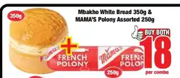 Boxer Mbakho White Bread 350g & MAMA’S Polony Assorted 250g offer