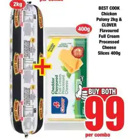 Boxer BEST COOK Chicken Polony 2kg & CLOVER Flavoured Full Cream Processed Cheese Slices 400g offer