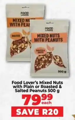 Food Lover's Market Food Lover's Mixed Nuts with Plain or Roasted & Salted Peanuts offer