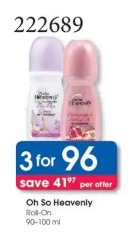 Clicks Oh So Heavenly Roll-On offer
