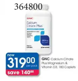 Clicks GNC Calcium Citrate Plus Magnesium & Vitamin D3 offer
