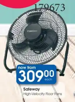 Clicks Safeway High-Velocity Floor Fans offer