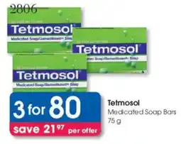 Clicks Tetmosol Medicated Soap Bars offer