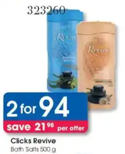 Clicks Clicks Revive Bath Salts offer