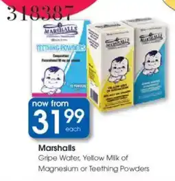 Clicks Marshalls Gripe Water, Yellow Milk of Magnesium or Teething Powders offer