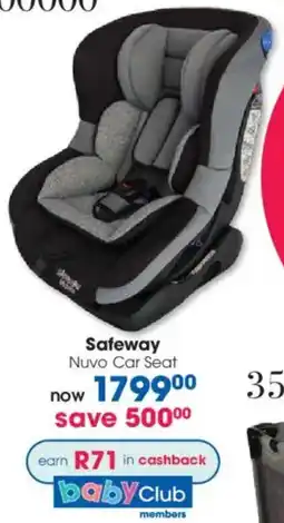 Clicks Safeway Nuvo Car Seat offer