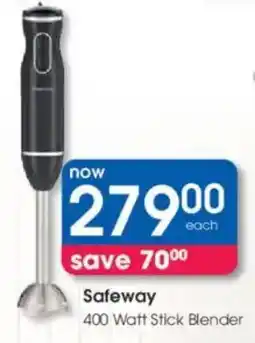 Clicks Safeway 400 Watt Stick Blender offer