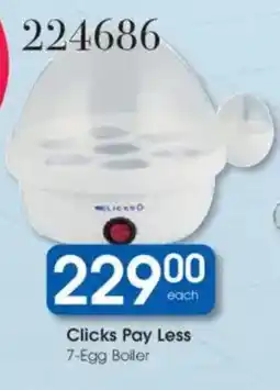 Clicks Clicks Pay Less 7-Egg Boiler offer