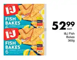 Save I&J Fish Bakes offer