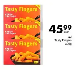 Save I&J Tasty Fingers offer